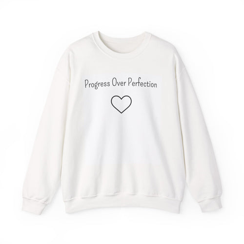 Progress Over Perfection Sweatshirt — Inspirational Crewneck with Heart Graphic