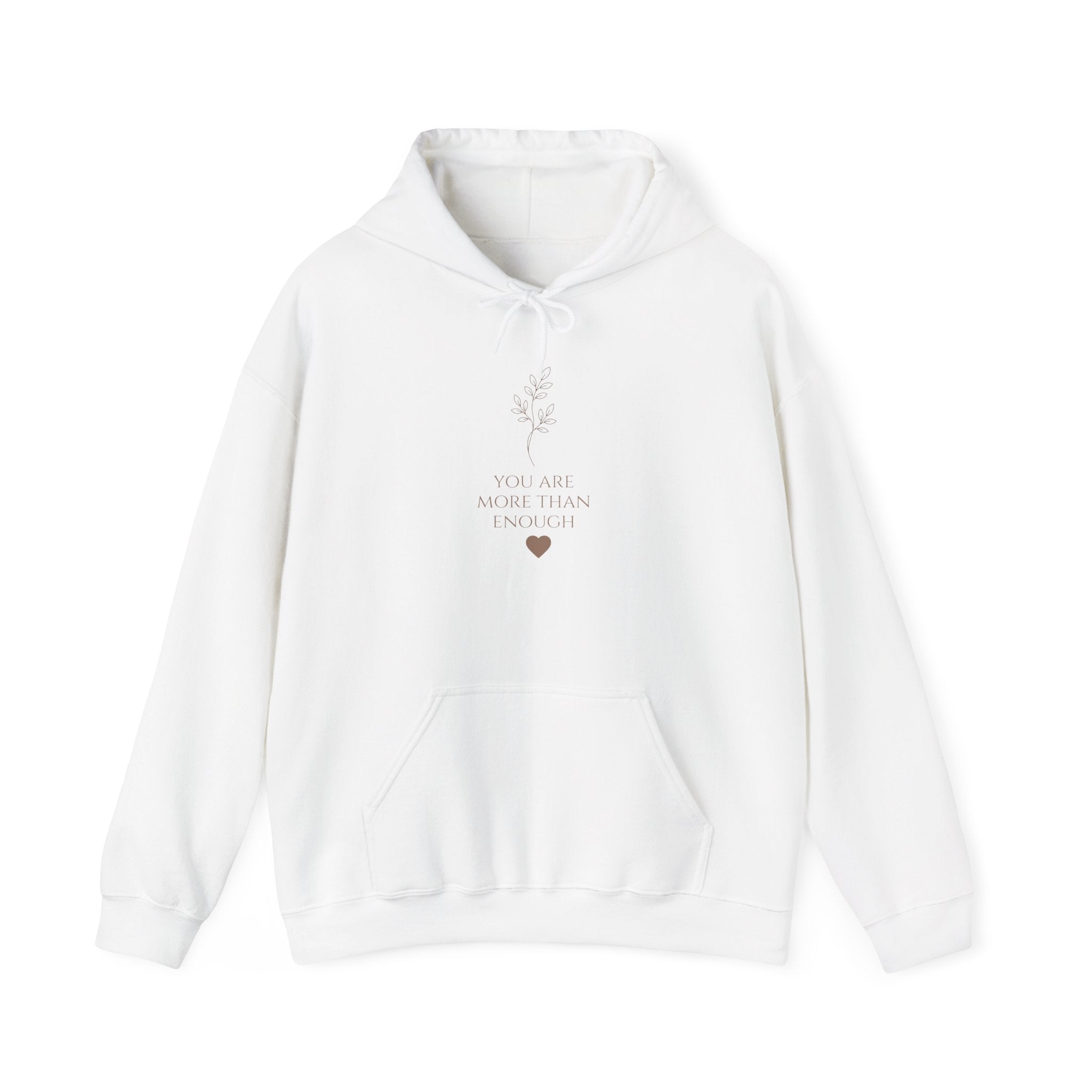 You Are More Than Enough Hoodie