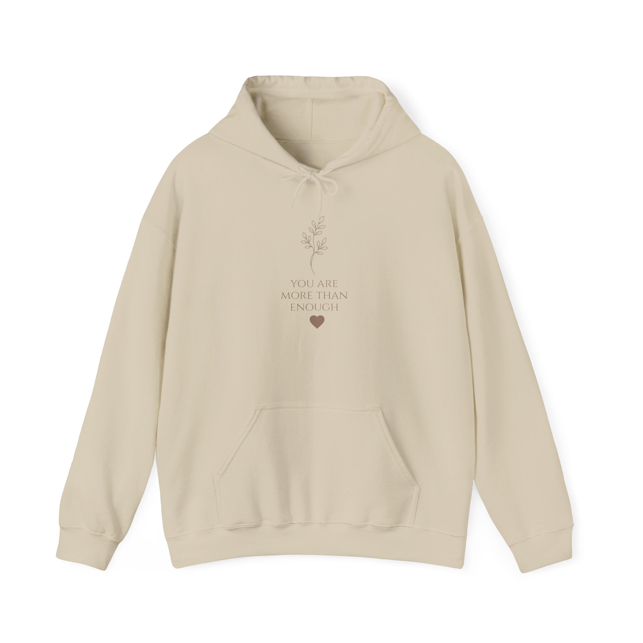 You Are More Than Enough Hoodie