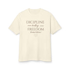 Discipline Today Freedom Tomorrow Tee
