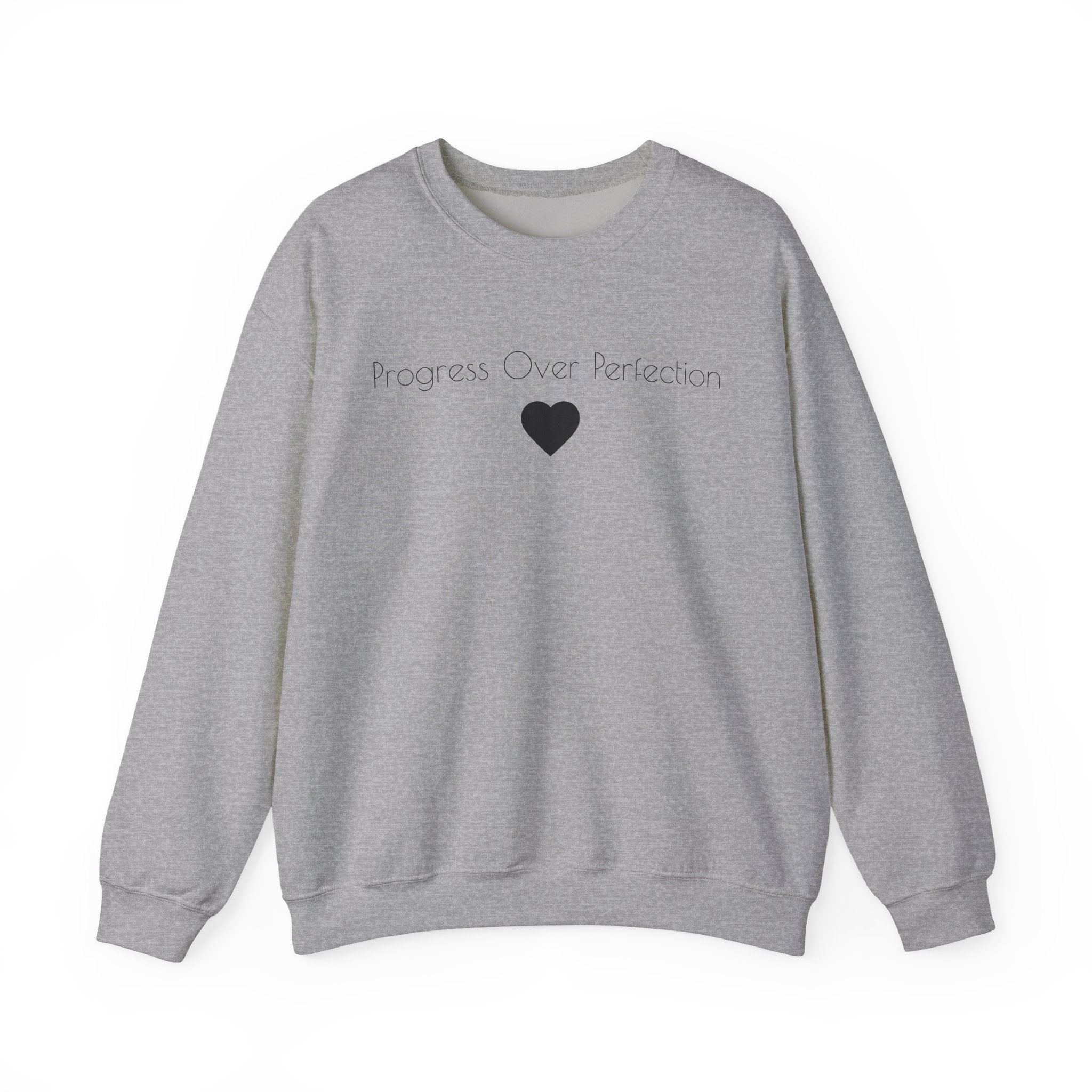 Progress Over Perfection Sweatshirt
